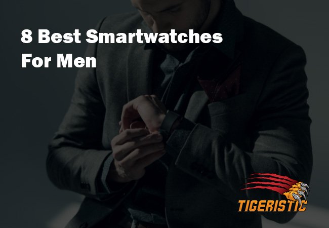 best smartwatches for men