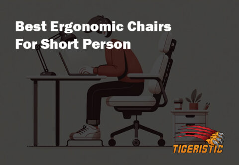 7 Best Ergonomic Chairs For Short Person